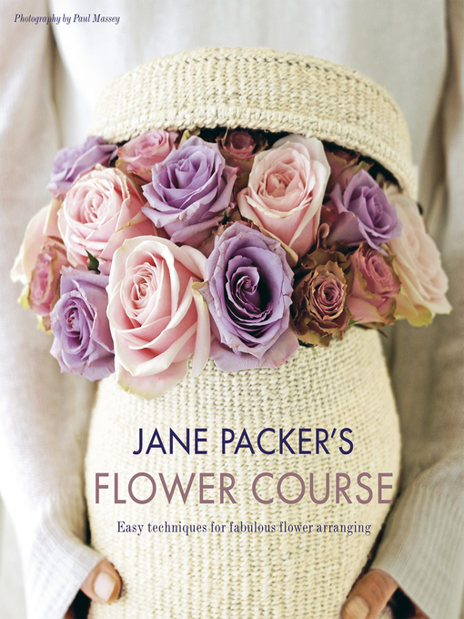 Cover image for Jane Packer's Flower Course